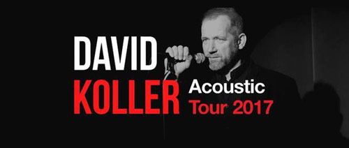 DAVID KOLLER: Acoustic Tour 2017